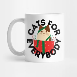 Cats for Everybody The Gift of Cat Cute Gift for Cat Owners and Cat Lovers Mug